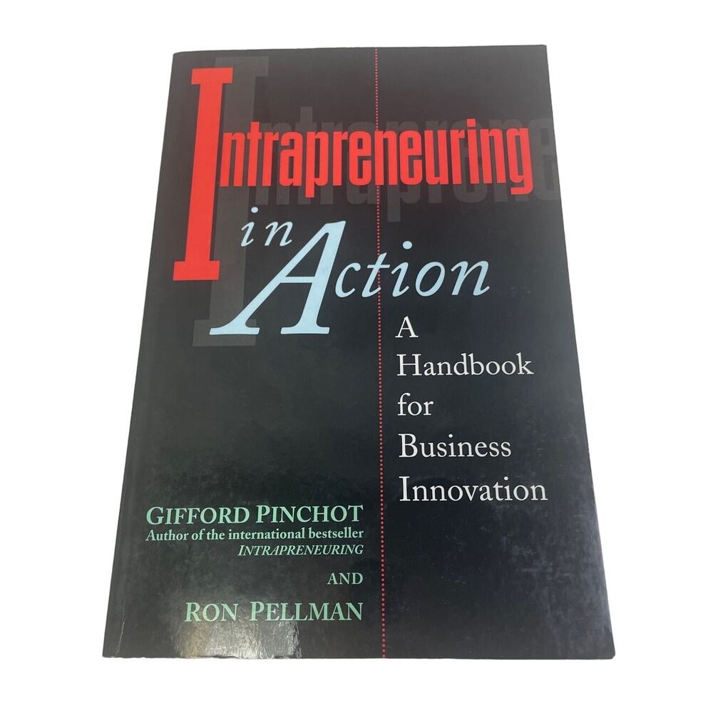 Vintage 1999 Intrapreneuring In Action Handbook Paperback Book Gifford Pinchot